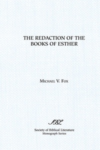 Enlarge image Cover: The Redaction of the Books of Esther - Scholars Press