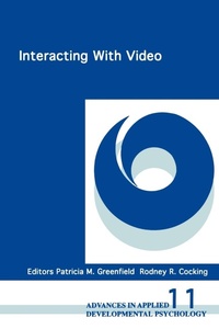 Enlarge image Cover: Interacting With Video - Praeger Publishers Inc