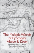 Cover: The Multiple Worlds of Pynchon's Mason & Dixon - Camden House Inc
