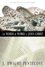 Cover: The Words and Works of Jesus Christ - Zondervan Academic