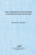Bild: The Griesbach Hypothesis and Redaction Criticism - Scholars Press