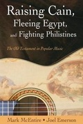 Cover: Raising Cain, Fleeing Egypt and Fighting Philistines - Smyth & Helwys,U.S.