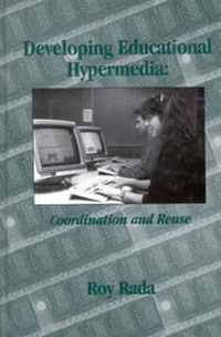 Enlarge image Cover: Developing Educational Hypermedia - Praeger Publishers Inc