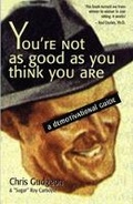 Cover: You're Not As Good As You Think You - Arsenal Pulp Press