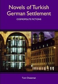 Cover: Novels of Turkish German Settlement - Camden House Inc