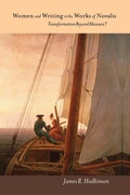 Cover: Women and Writing in the Works of Novalis - Camden House Inc
