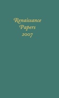 Cover: Renaissance Papers 2007 - Camden House Inc