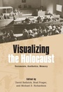 Cover: Visualizing the Holocaust - Camden House Inc