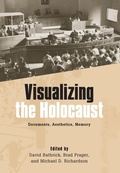 Cover: Visualizing the Holocaust - Camden House Inc