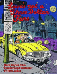 Enlarge image Cover: Love's Not a Three Dollar Fare - Fantagraphics