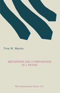 Abbildung von: Metaphor and Composition in 1 Peter - Scholars Press