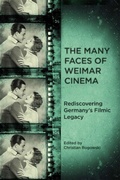 Cover: The Many Faces of Weimar Cinema - Camden House Inc