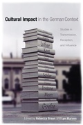 Cover: Cultural Impact in the German Context - Camden House Inc