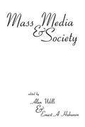 Cover: Mass Media and Society - Praeger Publishers Inc