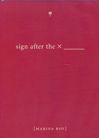 Abbildung von: Sign after the X - Arsenal Pulp Press