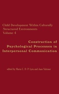 Cover: Child Development Within Culturally Structured Environments, Volume 4 - Praeger Publishers Inc