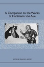 Cover: A Companion to the Works of Hartmann von Aue - Camden House Inc