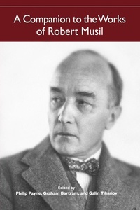 Enlarge image Cover: A Companion to the Works of Robert Musil - Camden House Inc