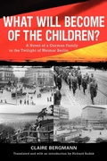Cover: What Will Become of the Children? - Camden House Inc