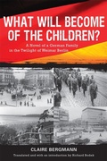 Cover: What Will Become of the Children? - Camden House Inc