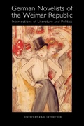 Cover: German Novelists of the Weimar Republic - Camden House Inc