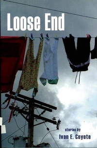 Enlarge image Cover: Loose End - Arsenal Pulp Press