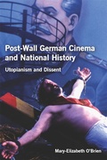 Cover: Post-Wall German Cinema and National History - Camden House Inc