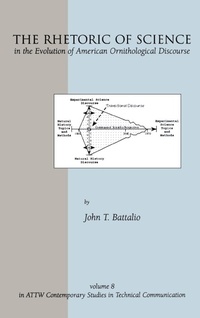 Enlarge image Cover: The Rhetoric of Science in the Evolution of American Ornithological Discourse - Praeger Publishers Inc