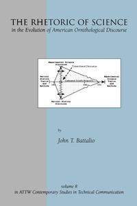 Enlarge image Cover: The Rhetoric of Science in the Evolution of American Ornithological Discourse - Praeger Publishers Inc