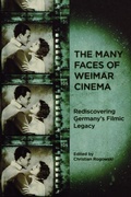 Cover: The Many Faces of Weimar Cinema - Camden House Inc