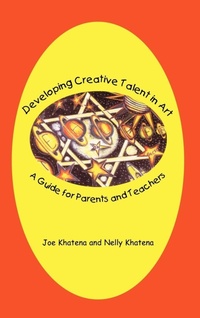 Enlarge image Cover: Developing Creative Talent in Art - Praeger Publishers Inc