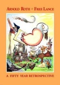 Cover: The Arnold Roth Exhibition Catalogue - Fantagraphics