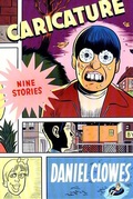 Cover: Caricature: Nine Stories - Fantagraphics