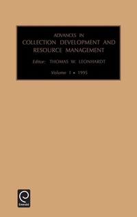 Enlarge image Cover: Advances in Collection development and resource management - JAI Press Inc.
