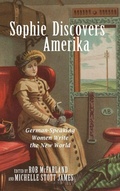 Cover: Sophie Discovers Amerika - Camden House Inc