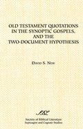 Abbildung von: Old Testament Quotations in the Synoptic Gospels, and the Two-Document Hypothesis - Scholars Press
