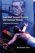Cover: Post-Wall German Cinema and National History - Camden House Inc