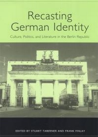 Enlarge image Cover: Recasting German Identity - De Gruyter