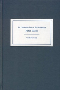 Enlarge image Cover: An Introduction to the Works of Peter Weiss - De Gruyter