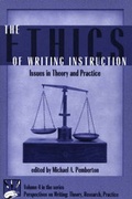 Cover: The Ethics of Writing Instruction - Praeger Publishers Inc