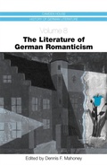 Cover: The Literature of German Romanticism - De Gruyter
