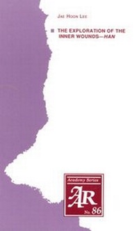 Enlarge image Cover: The Exploration of the Inner Wounds--Han - Scholars Press