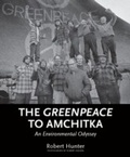 Cover: The Greenpeace to Amchitka - Arsenal Pulp Press