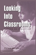 Cover: Looking Into Classrooms - Praeger Publishers Inc