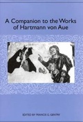 Cover: A Companion to the Works of Hartmann von Aue - De Gruyter
