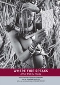 Cover: Where Fire Speaks - Arsenal Pulp Press