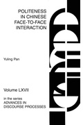 Cover: Politeness in Chinese Face-to-Face Interaction - Praeger Publishers Inc
