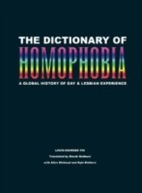 Enlarge image Cover: The Dictionary of Homophobia - Arsenal Pulp Press