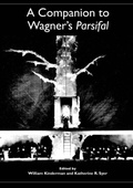 Cover: Companion to Wagner's Parsifal - Boydell & Brewer