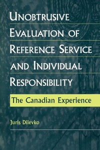 Enlarge image Cover: Unobtrusive Evaluation of Reference Service and Individual Responsibility - Praeger Publishers Inc